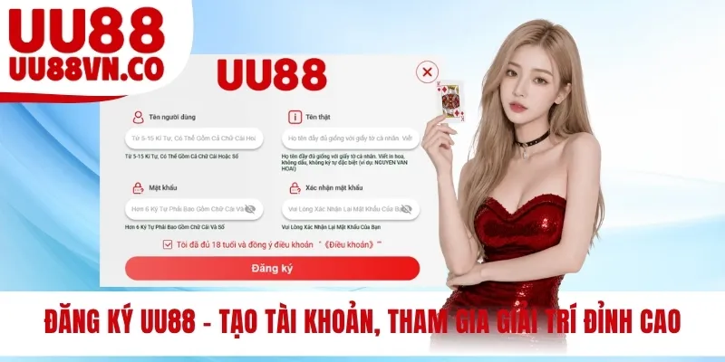 Đăng Ký UU88 - Tạo Tài Khoản, Tham Gia Giải Trí Đỉnh Cao
